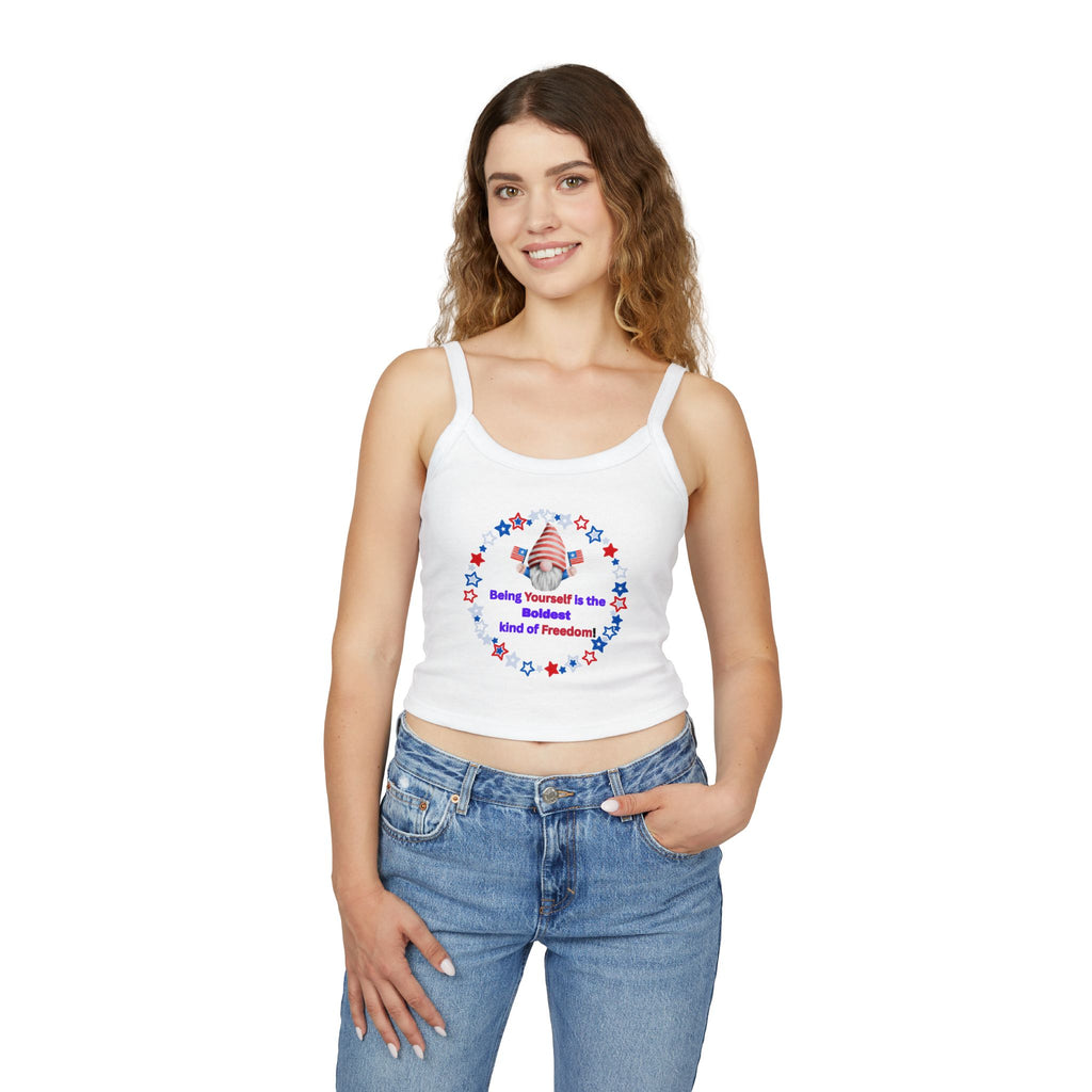 Patriotic ‘Being Yourself is the Boldest Kind of Freedom’ Tank-Spegetti Straps