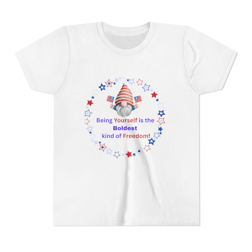 Being Yourself Is the Boldest Kind of Freedom Youth Tee — Patriotic Kids T‑Shirt